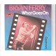 BRYAN FERRY - What goes on